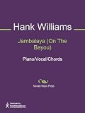 Jambalaya (On The Bayou) Sheet Music (Piano Vocal Chords)