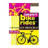 short bike rides in and around san francisco
