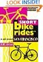 Short Bike Rides in and Around San Francisco