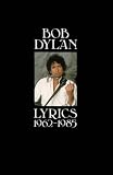 "Lyrics 1962-1985 1962-85 (Paladin Books)" av Bob Dylan