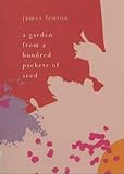 A garden from a hundred packets of seed