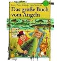Das gro�e Buch vom Angeln