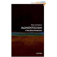 Agnosticism: A Very Short Introduction (Very Short Introductions)