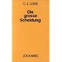 Die gro�e Scheidung oder Zwischen Himmel und H�lle