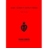 Basic Course in Haitian Creole ~ Albert Valdman