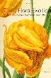 Flora Exotica: A Botanical Masterpiece from 1720