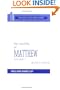 The Gospel of Matthew: Vol. 1, Chapters 1-10 (The Daily Study Bible Series, Revised Edition)