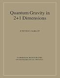 Quantum Gravity in 2+1 Dimensions (Cambridge Monographs on Mathematical Physics)