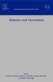 Radiation and Humankind (International Congress Series)