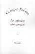 La tentation obscurantiste