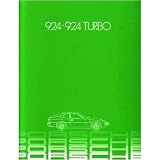 1982 PORSCHE 924 & 924 TURBO Sales Brochure Book by Porsche