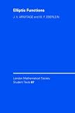 Elliptic Functions (London Mathematical Society Student Texts)