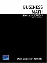 Business Math Excel Applications for Business Mathematics (2nd Edition) Business Math Excel Applications for Business Mathematics (2nd Edition)