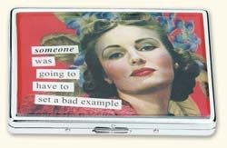 someone was going to have to set a bad Example ID Case by anne taintor