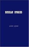 A First Series of Representative Russian Stories: Pushkin to Gorky