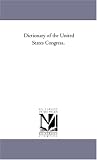 Dictionary of the United States Congress,