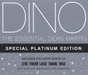 Dino: The Essential Dean Martin (Special Platinum Edition) (2CD)