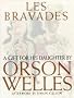 Les Bravades: A Gift for His Daughter