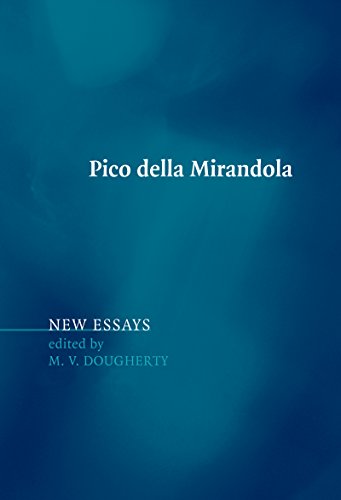 Pico della Mirandola: New Essays (Cambridge Companions to Philosophy)