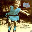 Good Girl by Tommy Flanagan and Kim Parker