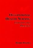 Occupational Health Nursing: Concepts and Practice