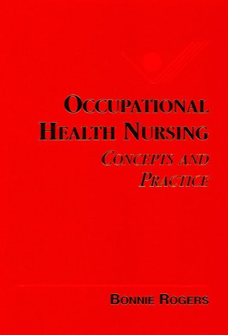 occupational health nursing concepts and practice