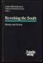 Rewriting the South: History and fiction (Transatlantic perspectives)