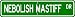 Nebolish Mastiff STREET SIGN ~ High Quality Aluminum ~ Dog Lover