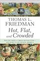 Hot, Flat, and Crowded