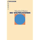 Die Weltreligionenvon "Manfred Hutter"