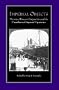 English Authors Series: Imperial Objects: Victorian Women's Emigration and the Unauthorized Imperial Experience (Twayne's Feminist Impact on the Arts & Sciences)