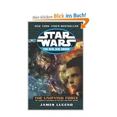 Star Wars: The New Jedi Order: The Unifying Force