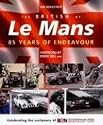 The British at Le Mans: 85 Years of Endeavour