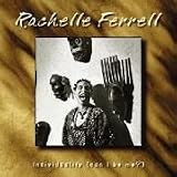 Revue Rachelle Ferrell  / Individuality