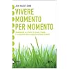 Vivere momento per momento