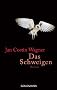 Das Schweigen: Roman