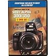 JumpStart Video Training Guide on DVD for the Sony Alpha 300/350 Digital Cameras.