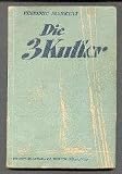 Die drei Kutter. Erz�hlung von Kapit�n Frederick Marryat.