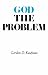 Books : God the Problem