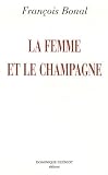 Revue Dominique Gueniot  / La femme et le champagne