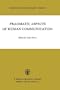 Pragmatic Aspects of Human Communication (Theory and Decision Library)