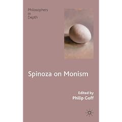 Spinoza on Monism (Philosophers in Depth)