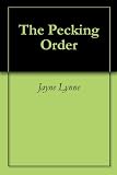 The Pecking Order