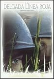 La Delgada Linea Roja.(1998).The Thin Red Line