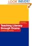 Teaching Literacy through Drama: Creative Approaches