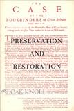 Preservation and restoration: A brief history, and an account of work being done at Mills Memorial Library, McMaster University