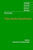 Nietzsche: Thus Spoke Zarathustra (Cambridge Texts in the History of Philosophy)