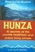 HUNZA 15 Secrets of the Worlds Healthiest and Oldest Living People
