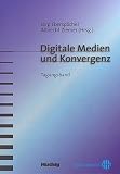 Produkt-Bild: Digitale Medien und Konvergenz