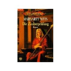 Die Zauberpr�fung. Der Zauberer der Drachenlanze 01